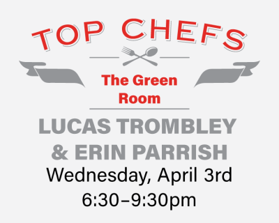 Top Chefs @ The Green Room